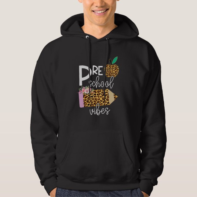 Back To School Preschool Grade Vibes Student Teach Hoodie (Vorderseite)