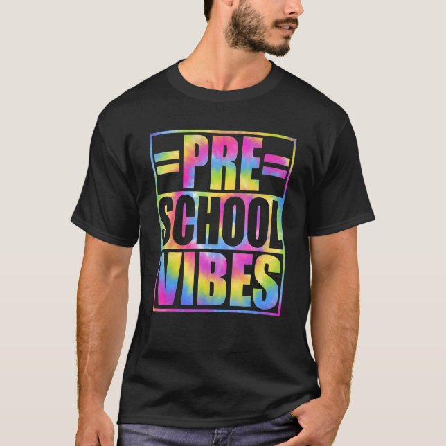 Back To School Preschool Vibes First Day Teacher K T-Shirt (Vorderseite)