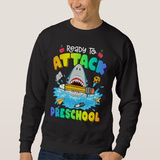 Back To School Ready To Attack Preschool Shark Boy Sweatshirt (Vorderseite)