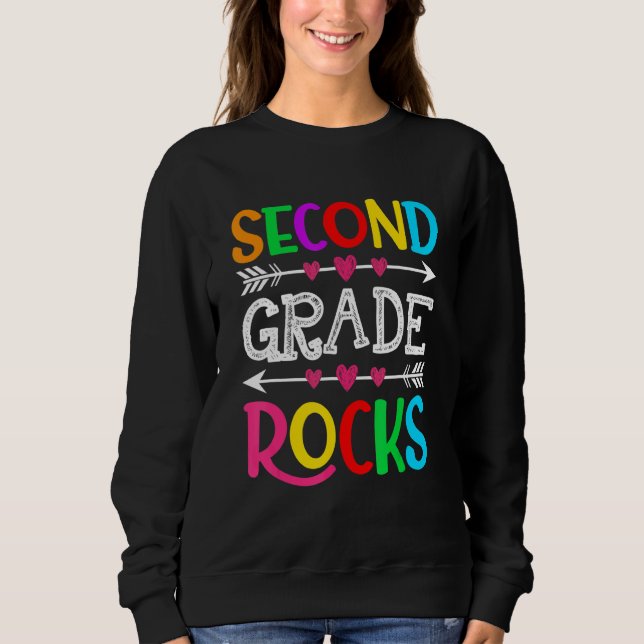 Back To School Second Grade Rocks First Day Of Sch Sweatshirt (Vorderseite)