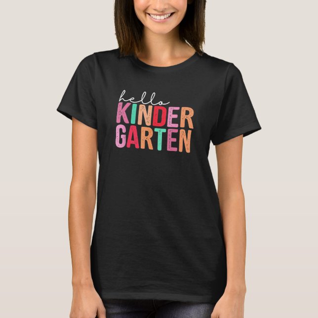 Back To School  Students Teacher Hello Kindergarte T-Shirt (Vorderseite)