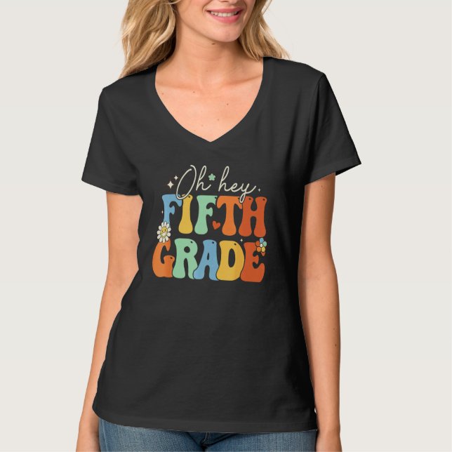 Back To School Students Teacher Oh Hey 5th Fifth G T-Shirt (Vorderseite)