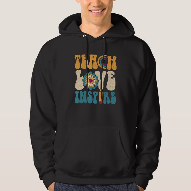 Back To School Teach Love Inspire Retro Teachers Hoodie (Vorderseite)