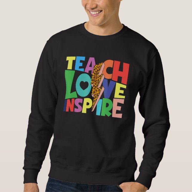 Back To School Teach Love Inspire Teachers Leopard Sweatshirt (Vorderseite)