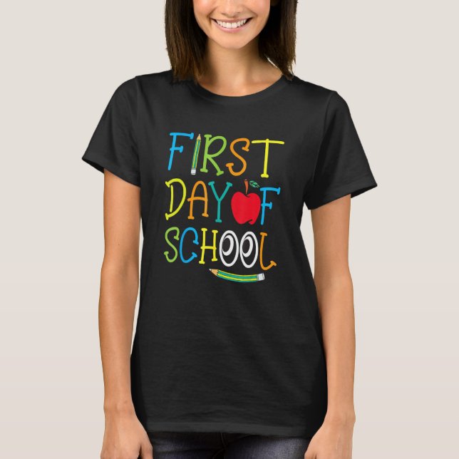 Back To School Teacher Student Happy First Day Of  T-Shirt (Vorderseite)