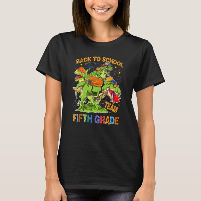 Back To School Team Fifth Grade Rex 5th Grader Din T-Shirt (Vorderseite)