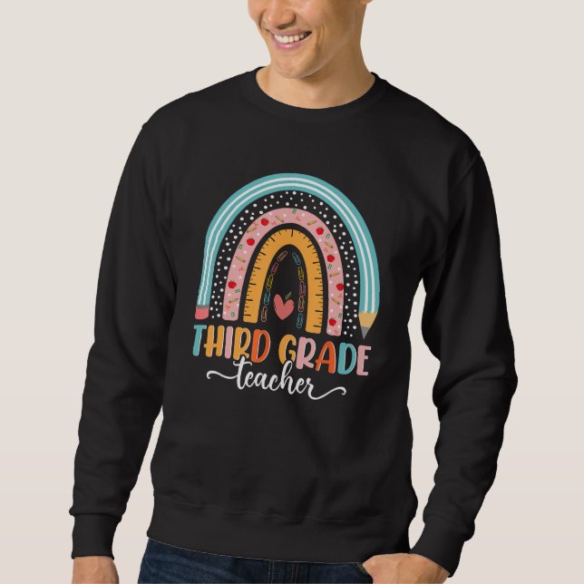 Back To School Third Grade Teacher Rainbow Boho Sweatshirt (Vorderseite)