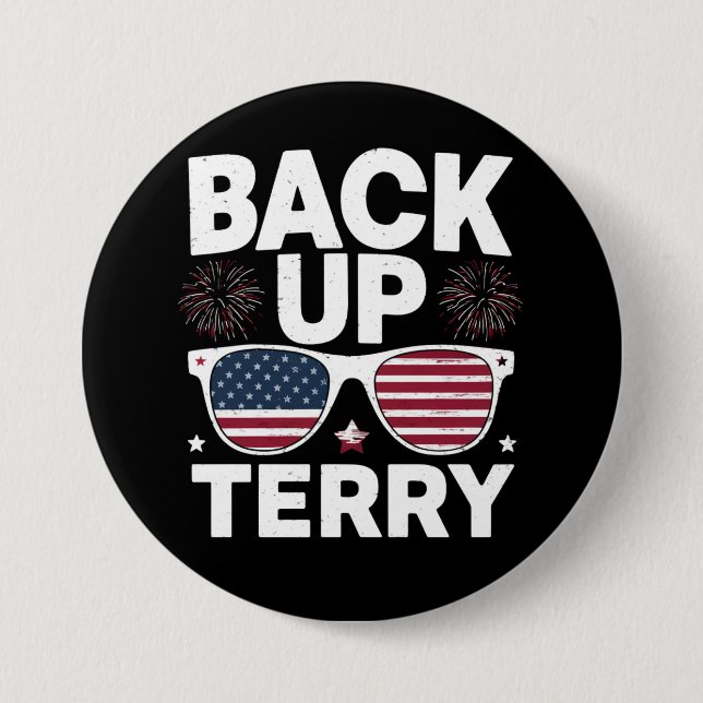 Back Up Terry Funny 4. Juli Patriotic Feuerwerk Button (Vorderseite)