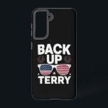 Back Up Terry Funny 4. Juli Patriotic Feuerwerk Samsung Galaxy Hülle<br><div class="desc">Back Up Terry Funny 4. Juli Patriotische Feuerwerke</div>