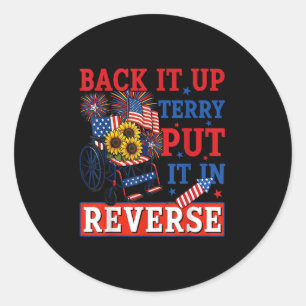 Back Up Terry setzen Sie es in umgekehrte Feuerwer Runder Aufkleber