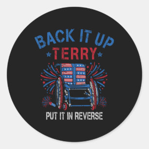 Back Up Terry setzen Sie es in umgekehrte Feuerwer Runder Aufkleber