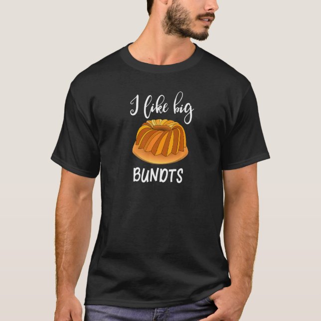 Backbäckerei ich mag Big Bundle Kuchen Design T-Shirt (Vorderseite)