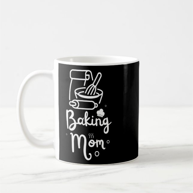 Backbäckerei Mama Bäckerei Hobby Muttertag 20 Kaffeetasse (Links)