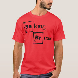 Backbrot 4 T-Shirt