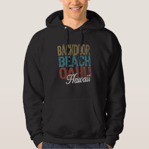Backdoor Beach OAHU Hawaii HIBISCUS UND SCHRIFT Th Hoodie