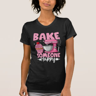 Backe jemanden glücklich – Süßes rosa Backmischer- T-Shirt
