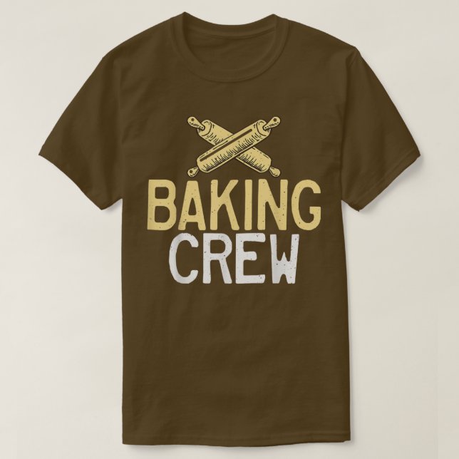 Backen Crew Freund Team Kochen Backen Bäcker T-Shirt (Design vorne)