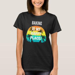 Backen ist mein glücklicher Ort Vintage Retro Sonn T-Shirt