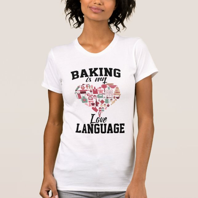 Backen ist meine Liebe T-Shirt (Vorderseite)