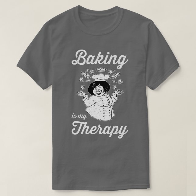 Backen ist meine Therapie Hobby Bäcker Konditionie T-Shirt (Design vorne)