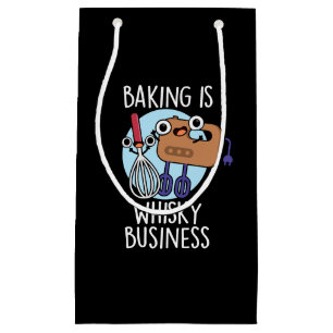 Backen ist Whisk-ey Business Baker Pun Dark BG Kleine Geschenktüte