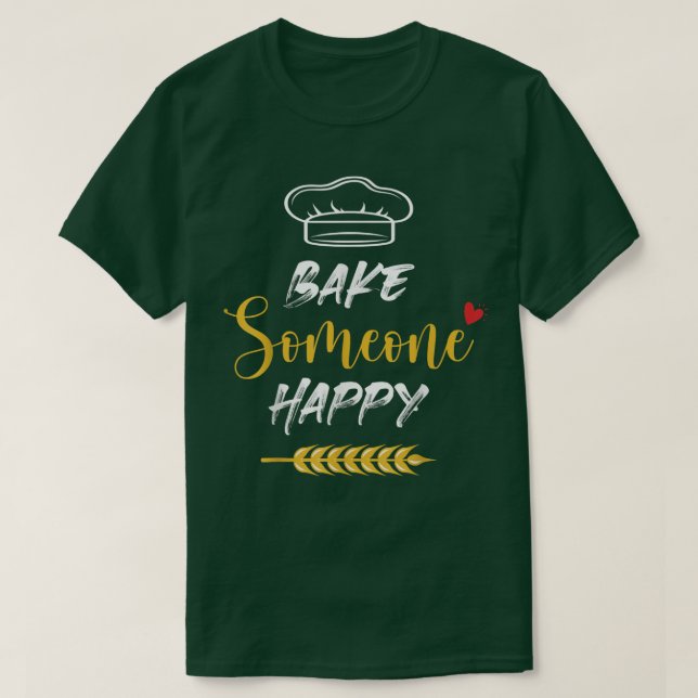 Backen Jemand glücklich Funny Baking T-Shirt (Design vorne)