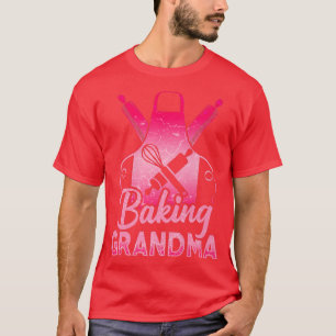Backen Lover Funny Großmutter Bäcker Oma 524 T-Shirt