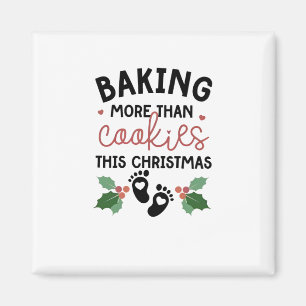 Backen mehr als Cookies Diese Weihnachtsschwangers Magnet