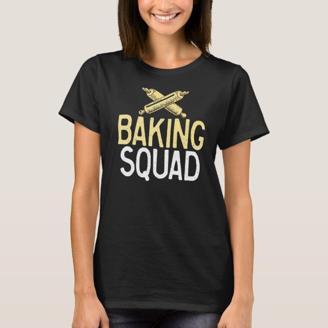 Backen Squad-Freunde Team Kochen Backbäcker T-Shirt (Vorderseite)
