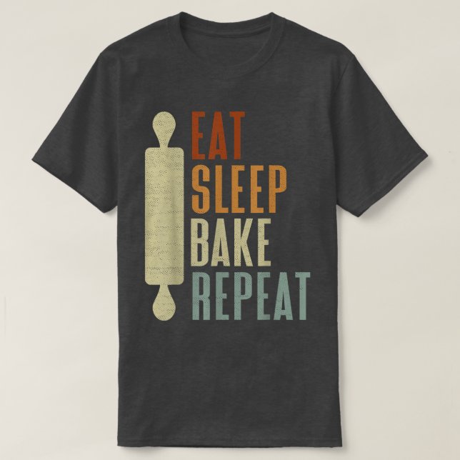 Bäcker essen Schlafkuchen Wiederholung Backkuchen  T-Shirt (Design vorne)