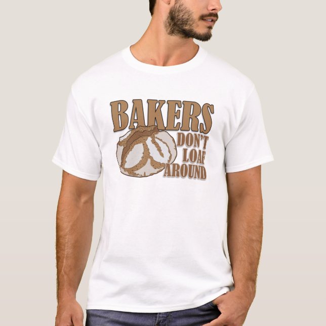 Bäcker lecken nicht herum T-Shirt (Vorderseite)
