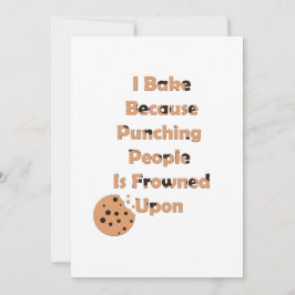 Bäcker-Spaß: Ich backe, weil ich Leute punschiere Einladung