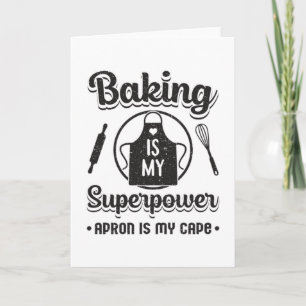 Bäckerei Bäckerei Superpower Kuchen Funny Geschenk Karte