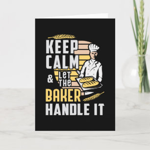 Bäckerei Baker Bake Behalt Calm Baking Geschenk Id Karte