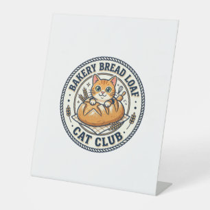 Bäckerei Brotlaib Katze Katzenmutter Geschenkidee Sockelschild
