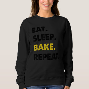 Bäckerei essen Schlafkuchen Wiederholung Sweatshirt