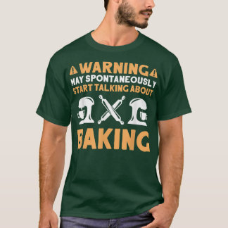 Bäckerei über Bäckerei T-Shirt