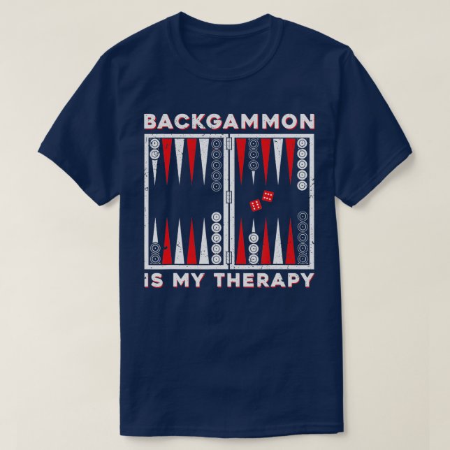 Backgammon is my therapy backgammon player  T-Shirt (Design vorne)