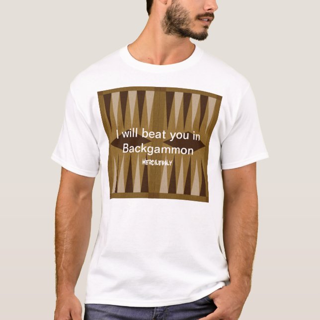 Backgammon: Keine Gnade T-Shirt (Vorderseite)