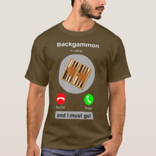 Backgammon Shirt Funny Phone Anruf Backgammon Love