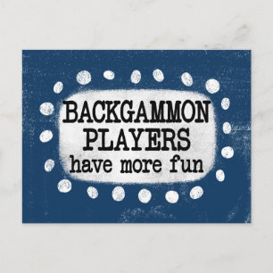 Backgammon Spieler haben mehr Spaß Postkarte