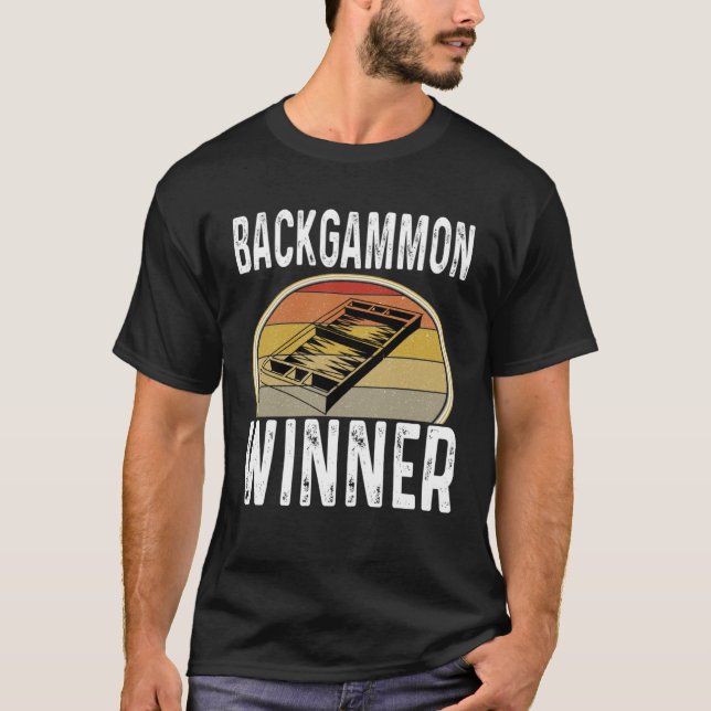 Backgammon Winner Dice Game Player Winning Saying T-Shirt (Vorderseite)
