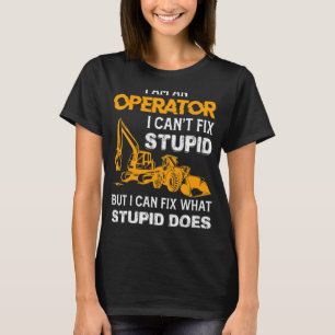 Backhofbetreiber für Sprichwort-Schwergeräte T-Shirt