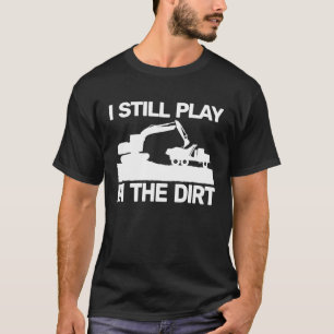 Backhofen schwere Arbeit für Baumaschinen T-Shirt
