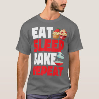 Backkuchen Kuchen essen Schlaf backen Wiederholung T-Shirt