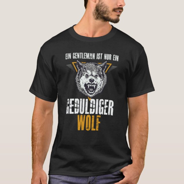 Backprint A gentleman is just a patient wolf T-Shirt (Vorderseite)