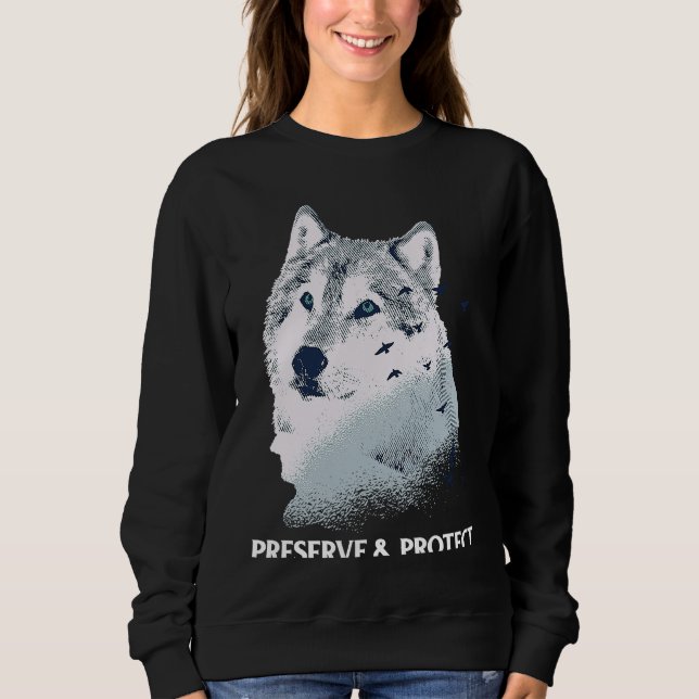 Backprint Bewahre und Schütze Wölfe und Wolfsrudel Sweatshirt (Vorderseite)