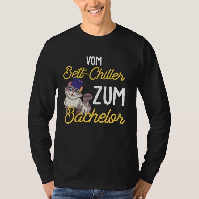 Backprint from Bed Chiller to Bachelor Student Gra T-Shirt (Vorderseite)