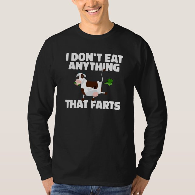Backprint I dont eat anything that farts Vegetarie T-Shirt (Vorderseite)