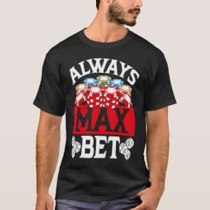 Backprint Immer Max-Wette-Casino T-Shirt